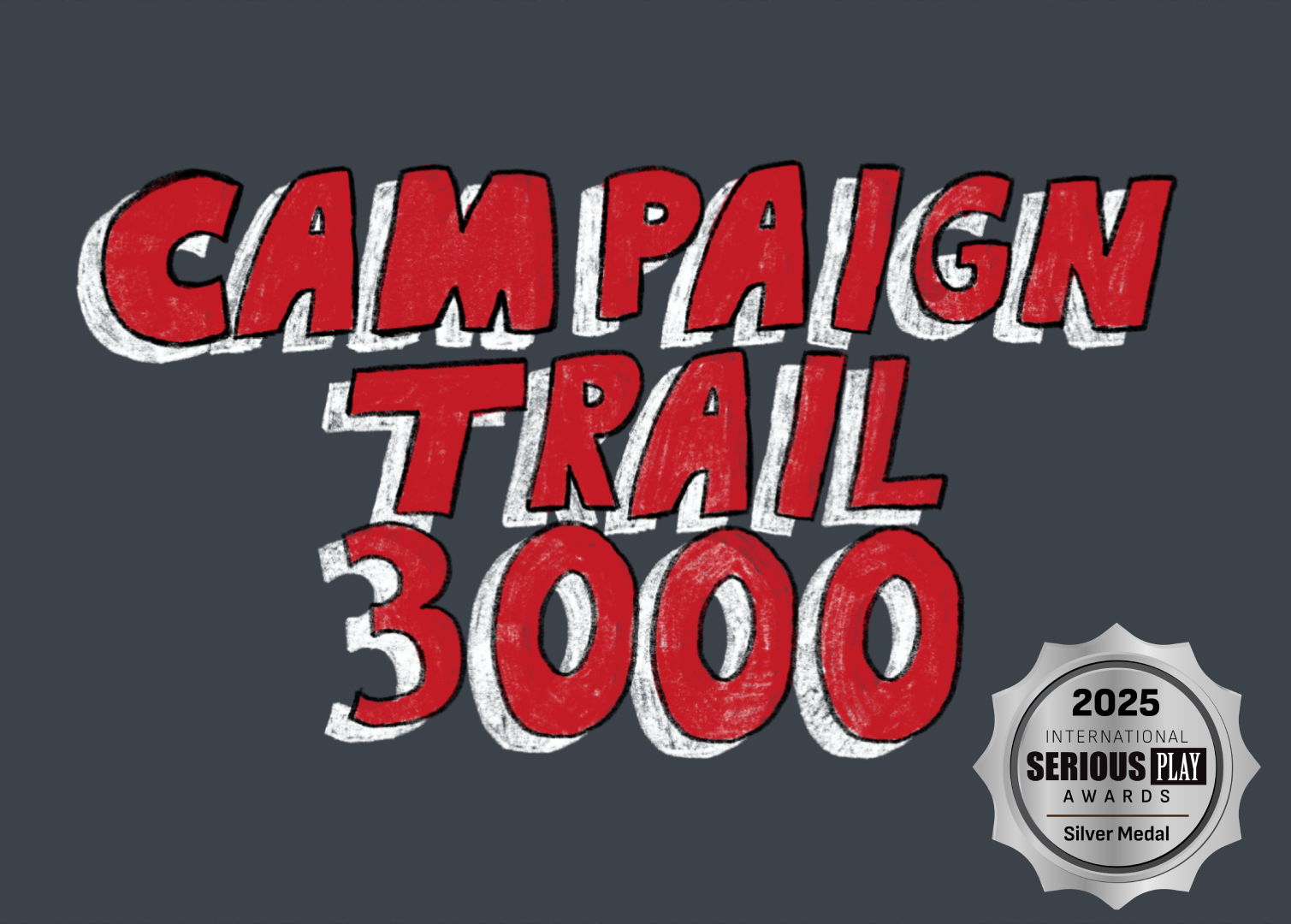 The logo for Campaign Trail 3000. The text is styled after Schoolhouse Rock, with big red lettering and a white drop shadow.